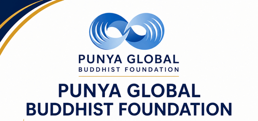 PUNYA GLOBAL BUDDHIST FOUNDATION